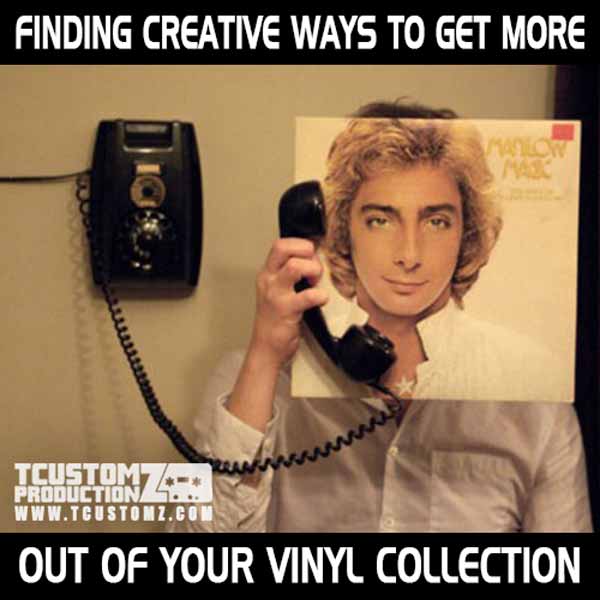 Finding Creative Ways to Get More Out of Your Vinyl Collection