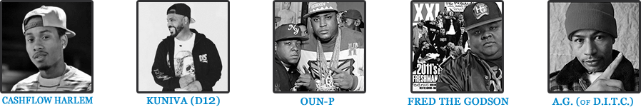 Oun-P, Fred the Godson, AG (of DITC), Vakill